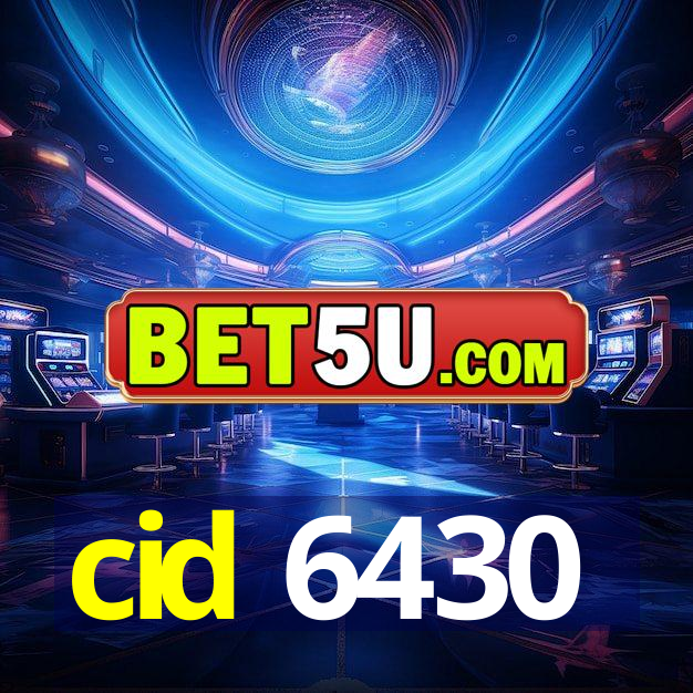 cid 6430